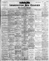 Leamington Spa Courier Saturday 14 April 1900 Page 1