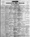 Leamington Spa Courier Saturday 28 April 1900 Page 1