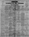 Leamington Spa Courier Friday 15 February 1907 Page 1