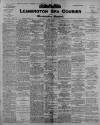 Leamington Spa Courier Friday 15 March 1907 Page 1