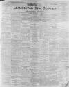 Leamington Spa Courier Friday 07 January 1910 Page 1