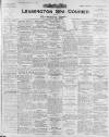 Leamington Spa Courier Friday 29 July 1910 Page 1