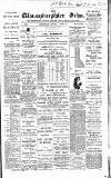 Gloucestershire Echo Saturday 12 April 1884 Page 1