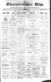 Gloucestershire Echo Monday 20 December 1886 Page 1