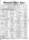 Gloucestershire Echo Monday 07 March 1887 Page 1