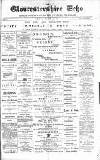 Gloucestershire Echo Friday 11 March 1887 Page 1