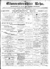 Gloucestershire Echo Saturday 16 April 1887 Page 1