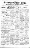 Gloucestershire Echo Wednesday 11 May 1887 Page 1