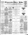 Gloucestershire Echo Wednesday 09 January 1889 Page 1