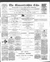 Gloucestershire Echo Friday 01 March 1889 Page 1
