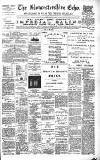 Gloucestershire Echo Wednesday 09 September 1891 Page 1
