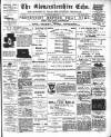 Gloucestershire Echo Saturday 14 November 1891 Page 1