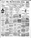 Gloucestershire Echo Thursday 07 April 1892 Page 1