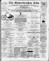 Gloucestershire Echo Saturday 03 August 1895 Page 1