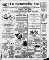 Gloucestershire Echo Tuesday 11 August 1896 Page 1