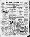 Gloucestershire Echo Tuesday 01 September 1896 Page 1