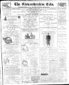 Gloucestershire Echo Thursday 28 January 1897 Page 1