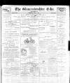 Gloucestershire Echo Thursday 01 April 1897 Page 1