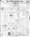 Gloucestershire Echo Monday 04 October 1897 Page 1