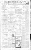 Gloucestershire Echo Tuesday 15 May 1900 Page 1
