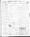 Gloucestershire Echo Thursday 05 July 1900 Page 1