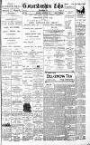 Gloucestershire Echo Thursday 10 January 1901 Page 1