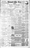 Gloucestershire Echo Monday 10 June 1901 Page 1