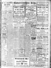 Gloucestershire Echo Saturday 12 March 1910 Page 1