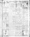 Gloucestershire Echo Saturday 19 April 1913 Page 1