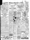 Gloucestershire Echo Friday 15 August 1913 Page 1