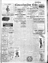 Gloucestershire Echo Monday 08 June 1914 Page 1