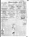Gloucestershire Echo Saturday 29 April 1916 Page 1