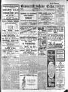 Gloucestershire Echo Tuesday 18 July 1916 Page 1