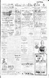 Gloucestershire Echo Tuesday 27 February 1917 Page 1