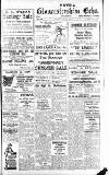 Gloucestershire Echo Monday 09 July 1917 Page 1