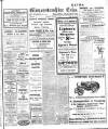 Gloucestershire Echo Monday 31 March 1919 Page 1