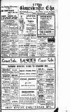 Gloucestershire Echo Tuesday 10 February 1920 Page 1