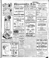 Gloucestershire Echo Friday 12 August 1921 Page 1