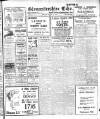 Gloucestershire Echo Monday 15 August 1921 Page 1