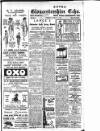Gloucestershire Echo Tuesday 14 March 1922 Page 1