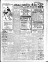 Gloucestershire Echo Monday 08 August 1927 Page 1