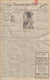 Gloucestershire Echo Thursday 14 July 1932 Page 1