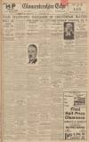 Gloucestershire Echo Monday 30 January 1933 Page 1