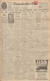 Gloucestershire Echo Wednesday 10 January 1934 Page 1