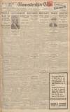 Gloucestershire Echo Thursday 11 January 1934 Page 1