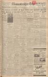 Gloucestershire Echo Friday 12 January 1934 Page 1