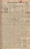 Gloucestershire Echo Wednesday 28 February 1934 Page 1