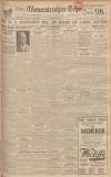 Gloucestershire Echo Monday 14 May 1934 Page 1