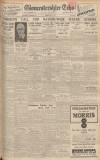 Gloucestershire Echo Thursday 18 April 1935 Page 1