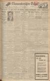 Gloucestershire Echo Friday 15 November 1935 Page 1